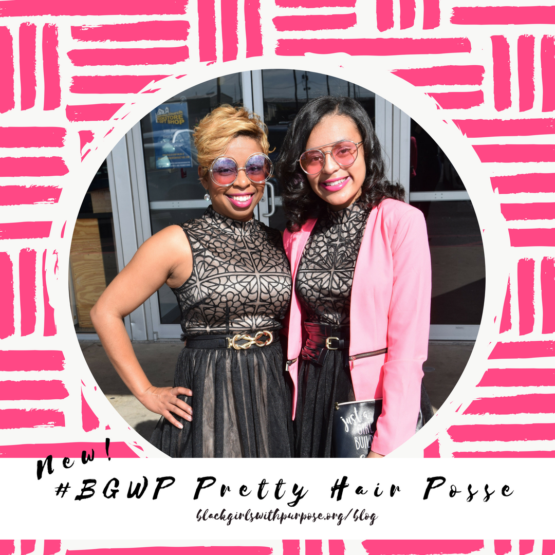 Black Girls with Purpose Feature: Pretty Hair Posse